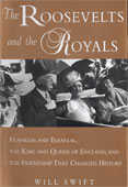 THE ROOSEVELTS AND THE ROYALS